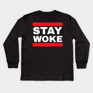 Stay Woke Kids Long Sleeve T-Shirt